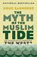 The myth of a Muslim tide 0307951170 Book Cover