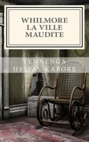 Whilmore La Ville Maudite 1500905046 Book Cover