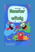 Monsterwitzige Kinderwitze.: 24 Kinderwitze zum Kaputt lachen. (German Edition) B0DVLBYP83 Book Cover