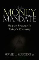 The Money Mandate 1599304007 Book Cover