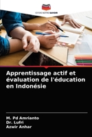 Apprentissage actif et évaluation de l'éducation en Indonésie 6203129461 Book Cover