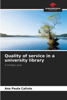 Quality of service in a university library 6205861992 Book Cover