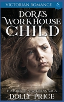 Dora's Workhouse Child 1686743319 Book Cover