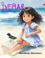 Ivemar La sirenita cantora (Spanish Edition) B0CLZ4HJ3J Book Cover