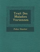 Trait Des Maladies V N Riennes 1149794178 Book Cover