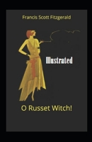 O Russet Witch! 1517474442 Book Cover