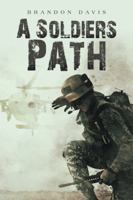 A Soldiers Path 1546233458 Book Cover