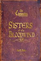 The Chronicles of Heaven's War: Sisters of the BloodWind 0974800120 Book Cover