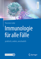 Immunologie für alle Fälle: praktisch, anders, anschaulich (German Edition) 3662636239 Book Cover