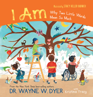 I AM: Why Two Little Words Mean So Much 1401962181 Book Cover