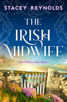 The Irish Midwife: An O'Brien Tale (The O'Brien Tales) 1837004153 Book Cover