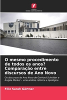 O mesmo procedimento de todos os anos? Comparação entre discursos de Ano Novo (Portuguese Edition) 6209732666 Book Cover
