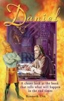 Daniel: A closer look at the book that tells what will happen in the end Times 1883012376 Book Cover