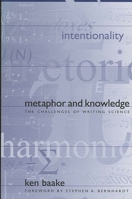 Metaphor and Knowledge: The Challenges of Writing Science 0791457443 Book Cover