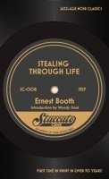 Stealing Through Life B0BZF7H488 Book Cover