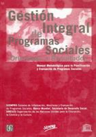 Gestión integral de programas sociales orientada a resultados. Manual metodológico para la planificación y evaluación de programas sociales 9505573197 Book Cover