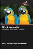 ICMS ecologico: Strumento di politica pubblica sostenibile (Italian Edition) 6207627814 Book Cover