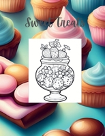 Children's Coloring Book-Sweet Treats B0CH2G89W5 Book Cover