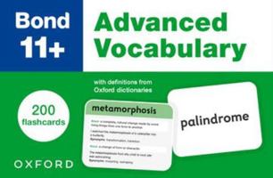 Bond 11+: Bond 11+ Advanced Vocabulary Flashcards 1382061412 Book Cover