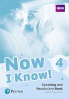 Now I Know 4 Speaking and Vocabulary Book 1292219610 Book Cover