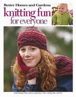 Better Homes and Gardens Knitting Fun For Everyone 1574866486 Book Cover