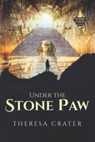 Under the Stone Paw 099714131X Book Cover