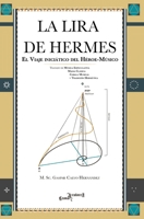 La Lira de Hermes: El viaje iniciático del héroe-músico 8409306360 Book Cover