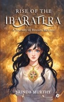 Rise of the IbaraTera: A Journey to Restore Balance B0CQRJY3XB Book Cover