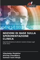 Nozioni Di Base Sulla Sperimentazione Clinica (Italian Edition) 6206917312 Book Cover