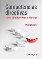 Competencias directivas (Spanish Edition) 8418532653 Book Cover