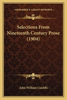 Selections From Nineteenth Century Prose 1014009812 Book Cover