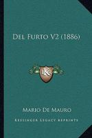 Del Furto V2 (1886) 1160417946 Book Cover