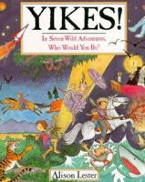 Yikes! 0395712521 Book Cover
