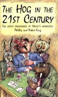 The Hog in The 21st Century: The Latest Adventures of Mollo's Menagerie 0713482974 Book Cover