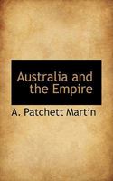 Australia and the Empire 1022114158 Book Cover