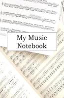 My Music Notebook 1491226463 Book Cover