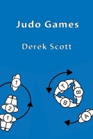 Judo Games 1847996108 Book Cover