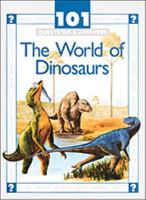 The World of Dinosaurs (101 Questions & Answers) 0600584348 Book Cover