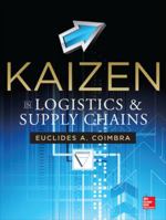 Kaizen in Logistics and Supply Chains 0071811044 Book Cover
