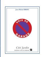 Voix de garage (French Edition) 2373931680 Book Cover