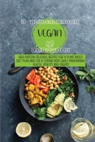 5 Ingredients Vegan Cookbook High-protein delicious recipes for a plant-based diet plan and For a Strong Body While Maintaining Health, Vitality and Energy 1802216529 Book Cover