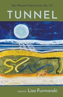 Tunnel (New Women's Voices) B0CKGLT24N Book Cover