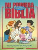 Mi primera Biblia practica/ My First Handy Bible (Spanish Edition) 9583020850 Book Cover