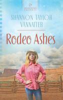 Rodeo Ashes 0373486294 Book Cover