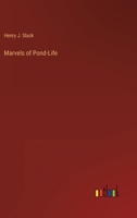 Marvels of Pond-Life 3382131668 Book Cover