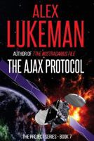 The Ajax Protocol 1496123204 Book Cover