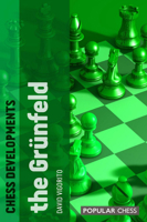 Chess Developments: The Grünfeld 1857446895 Book Cover