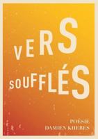 Vers soufflés 2322033863 Book Cover