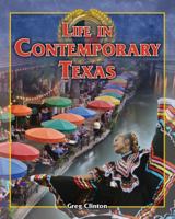 Life in Contemporary Texas 1477745068 Book Cover