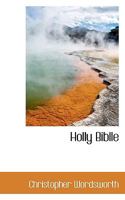 Holly Biblle 0530944812 Book Cover